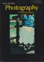 Photography : A concise history