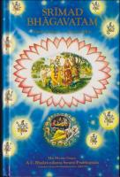 Srimad Bhagavatam : F&ouml;rsta boken : skapelsen : f&ouml;rsta delen kapitel 1-7