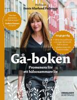 G&aring;-boken : Promenera f&ouml;r ett h&auml;lsosammare liv
