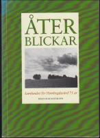 &Aring;terblickar : Samfundet f&ouml;r Hembygdsv&aring;rd 75 &aring;r