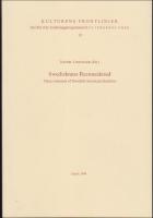 Swedishness Reconsidered : Three centuries of Swedish-American identities