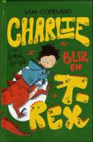 Charlie blir en T-rex
