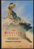 The Dinosaur Heresies