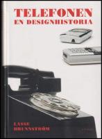 Telefonen : En designhistoria