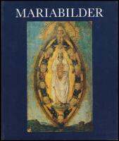 Mariabilder : Nationalmuseum 9/12 1988- 27/3 1989