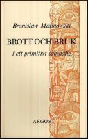Brott och bruk i ett primitivt samh&auml;lle