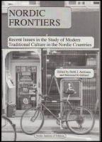 Nordic Frontiers : Recent Issues in the Study of Modern Traditional Culture in the Nordic Countries