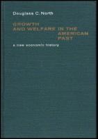 Growth and Welfare in the American past : A new economic history