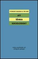 Att t&auml;nka sociologiskt