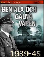 Geniala och galna vapen