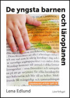 De yngsta barnen och l&auml;roplanen