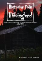 Historier fr&aring;n H&auml;lsingland. Andra boken