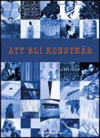 Att bli konstn&auml;r