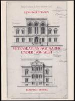 Vetenskapens byggnader under 1800-talet : Lund och Europa