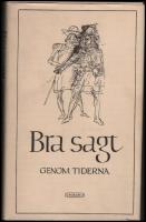 Bra sagt genom tiderna