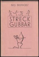 Streckgubbar : Ritade av Nils Breitholz