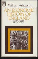 An Economic History of England 1870-1939
