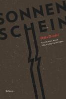 Sonnenschein : Bakom alla namn d&ouml;ljer sig en historia