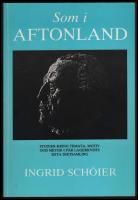 Som i Aftonland : Studier kring temata, motiv och metod i P&auml;r Lagerkvists sista diktsamling = [Comme au Pays du soir] : [&eacute;tudes sur les th&egrave;mes, les motifs et la m&eacute;thode du dernier recueil de po&egrave;mes de P&auml;r Lagerkvist]