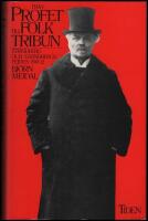 Fr&aring;n profet till folktribun : Strindberg och Strindbergsfejden 1910-12 = [From prophet to tribune] : [August Strindberg and the Strindberg feud 1910-12]