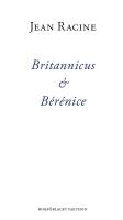 Britannicus & B&eacute;r&eacute;nice