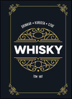 Whisky : Drinkar kuriosa citat