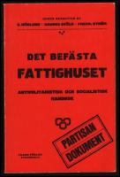 Det bef&auml;sta fattighuset : Antimilitaristisk och socialistisk handbok