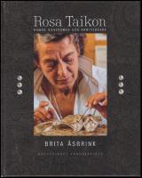 Rosa Taikon : Romsk silversmed och hantverkare