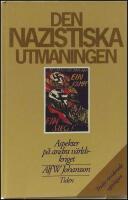 Den nazistiska utmaningen : Aspekter p&aring; andra v&auml;rldskriget