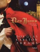 Don Juans f&ouml;rlorade dagbok