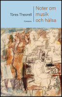 Noter om musik och h&auml;lsa
