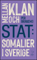 Mellan klan och stat : Somalier i Sverige