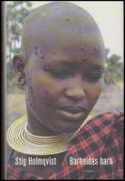 Barheidas barn : Antropologisk ber&auml;ttelse genom 45 &aring;r