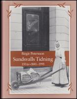 Sundsvalls Tidning 150 &aring;r : 1841-1991