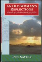 An Old Woman's Reflections : The Life of a Blasket Island Storyteller