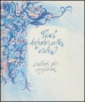 Vad betyder alla orden? : Ordbok f&ouml;r nyfikna