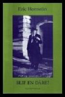 Blif en d&aring;re! : Marginalanteckningar och stridsskrifter