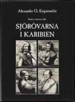 Piratica America eller Sj&ouml;r&ouml;varna i Karibien