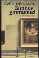 Gunnar Emmanuel : En tidl&ouml;s ber&auml;ttelse