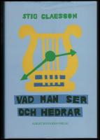 Vad man ser och hedrar