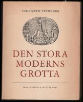 Den stora moderns grotta