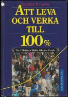 Att leva och verka till 100 %