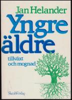 Yngre &auml;ldre : Tillv&auml;xt och mognad