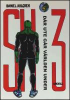 D&auml;r ute g&aring;r v&auml;rlden under : SH3 vol. 5