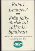 Fr&aring;n folkr&ouml;relse till v&auml;lf&auml;rdsbyr&aring;krati