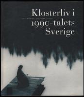 Klosterliv i 1990-talets Sverige