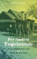 Mina dr&ouml;mmars stad ; Barn av sin stad (l&auml;ttl&auml;st)