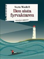 Den sista fyrvaktaren
