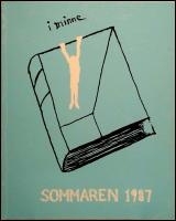 I minne : Sommaren 1987