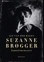 Suzanne Br&oslash;gger : Samtalsmemoarer